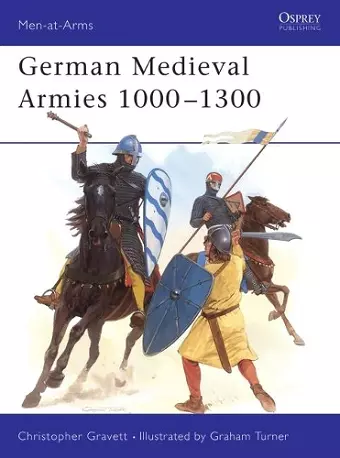 German Medieval Armies 1000–1300 cover