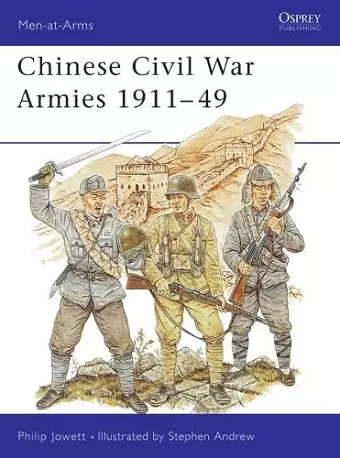 Chinese Civil War Armies 1911–49 cover