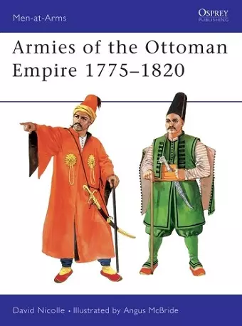 Armies of the Ottoman Empire 1775–1820 cover