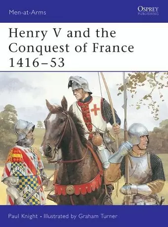 Henry V and the Conquest of France 1416–53 cover