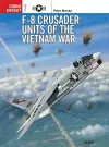 F-8 Crusader Units of the Vietnam War cover