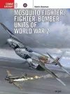 Mosquito Fighter/Fighter-Bomber Units of World War 2 cover