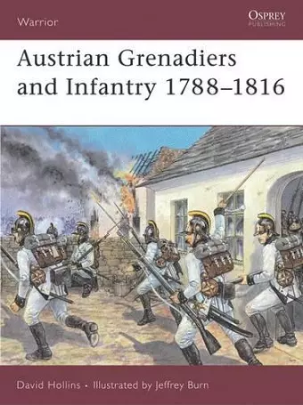 Austrian Grenadiers and Infantry 1788–1816 cover