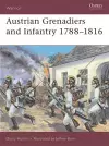 Austrian Grenadiers and Infantry 1788–1816 cover