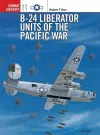 B-24 Liberator Units of the Pacific War cover