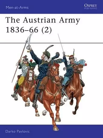 The Austrian Army 1836–66 (2) cover