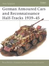 German Armoured Cars and Reconnaissance Half-Tracks 1939–45 cover