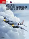 Mosquito Reconnaissance Units of World War 2 cover
