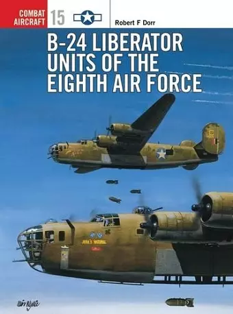 B-24 Liberator Units of the Eighth Air Force cover