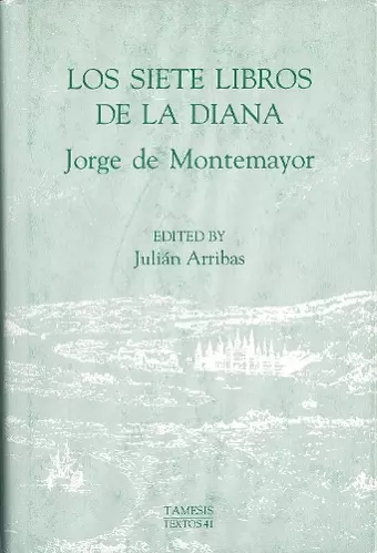 Los Siete Libros de la Diana cover