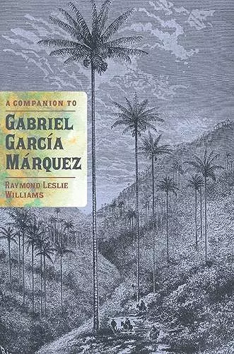 A Companion to Gabriel García Márquez cover