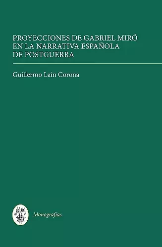 Proyecciones de Gabriel Miró en la narrativa española de postguerra cover