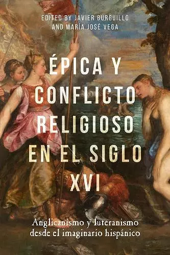 Épica y conflicto religioso en el siglo XVI cover