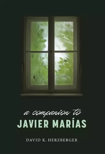 A Companion to Javier Marías cover