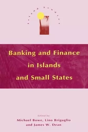 Banking and Finance in Islands and Small States cover