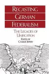 Recasting German Federalism cover
