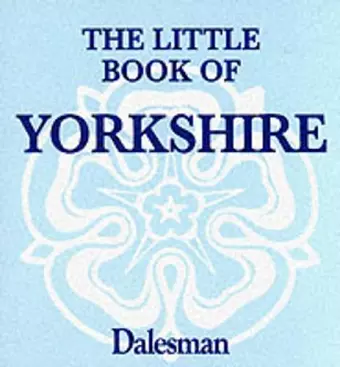 The Little Book of Yorkshire cover