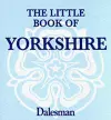 The Little Book of Yorkshire cover