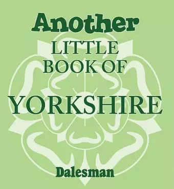 Another Little Book of Yorkshire cover