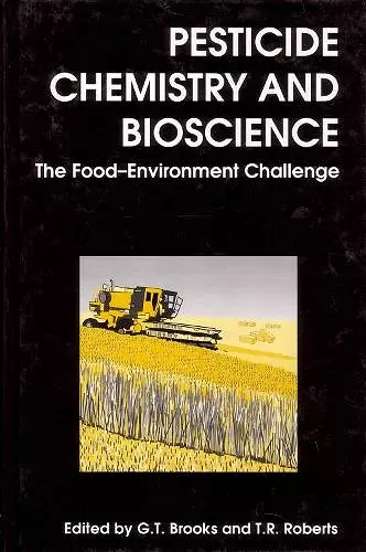 Pesticide Chemistry and Bioscience cover