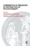 Cybernetics of Prejudices in the Practice of Psychotherapy cover