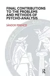 Final Contributions to the Problems and Methods of Psycho-analysis cover