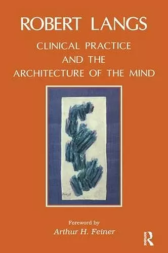 Clinical Practice and the Architecture of the Mind cover