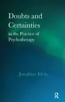 Doubts and Certainties in the Practice of Psychotherapy cover