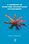 A Handbook of Short-Term Psychodynamic Psychotherapy cover