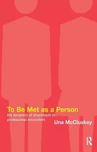 To Be Met as a Person cover