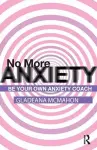 No More Anxiety! cover