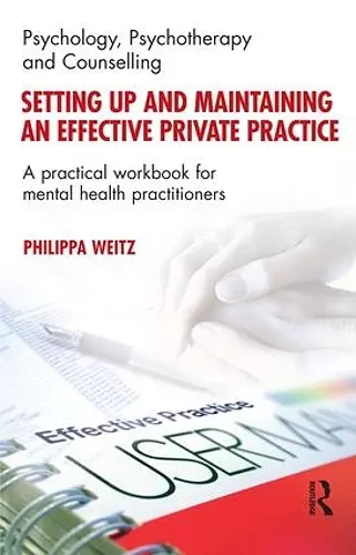 Setting Up and Maintaining an Effective Private Practice cover