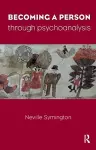 Becoming a Person Through Psychoanalysis cover