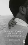 Brain, Attachment, Personality cover