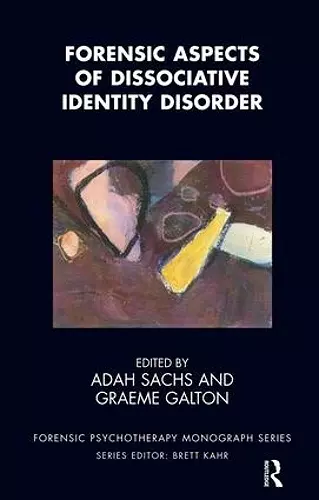 Forensic Aspects of Dissociative Identity Disorder cover