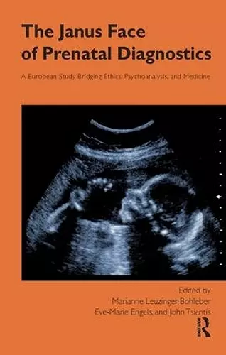 The Janus Face of Prenatal Diagnostics cover