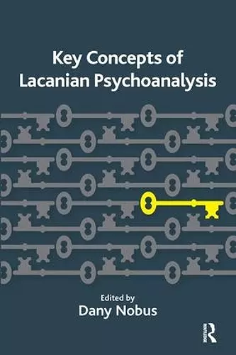 Key Concepts of Lacanian Psychoanalysis cover