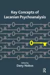 Key Concepts of Lacanian Psychoanalysis cover