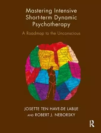 Mastering Intensive Short-Term Dynamic Psychotherapy cover