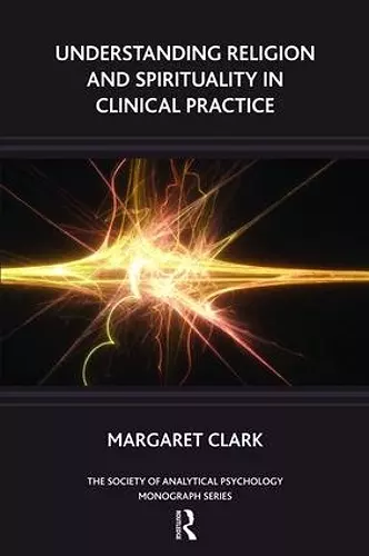 Understanding Religion and Spirituality in Clinical Practice cover