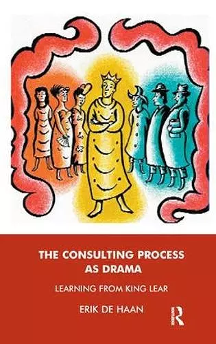 The Consulting Process as Drama cover