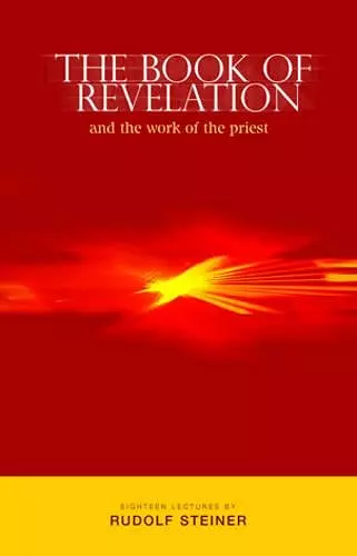 The Book of Revelation and the Work of the Priest cover