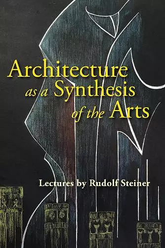 Architecture as a Synthesis of the Arts cover