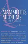 From Mammoths to Mediums... cover