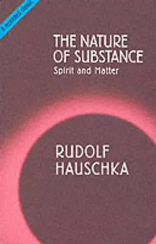 The Nature of Substance cover