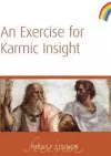 An Exercise for Karmic Insight cover