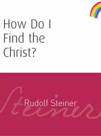 How Do I Find the Christ? cover