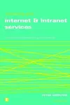 Managing Your Internet and Intranet Services cover