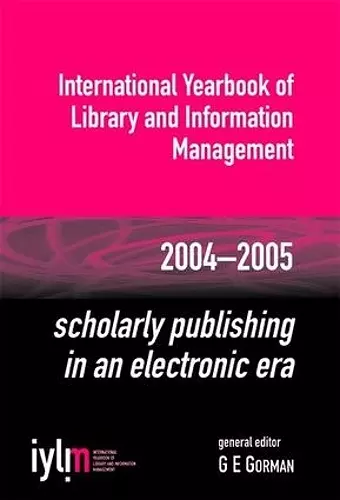 Scholarly Publishing in an Electronic Era cover