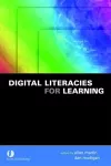 Digital Literacies for Learning cover